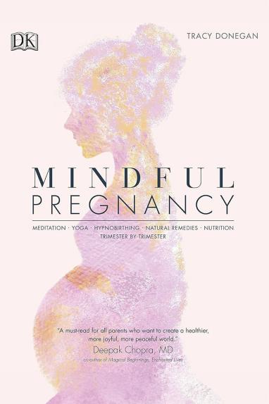 Mindful Pregnancy Book by Tracy Donegan